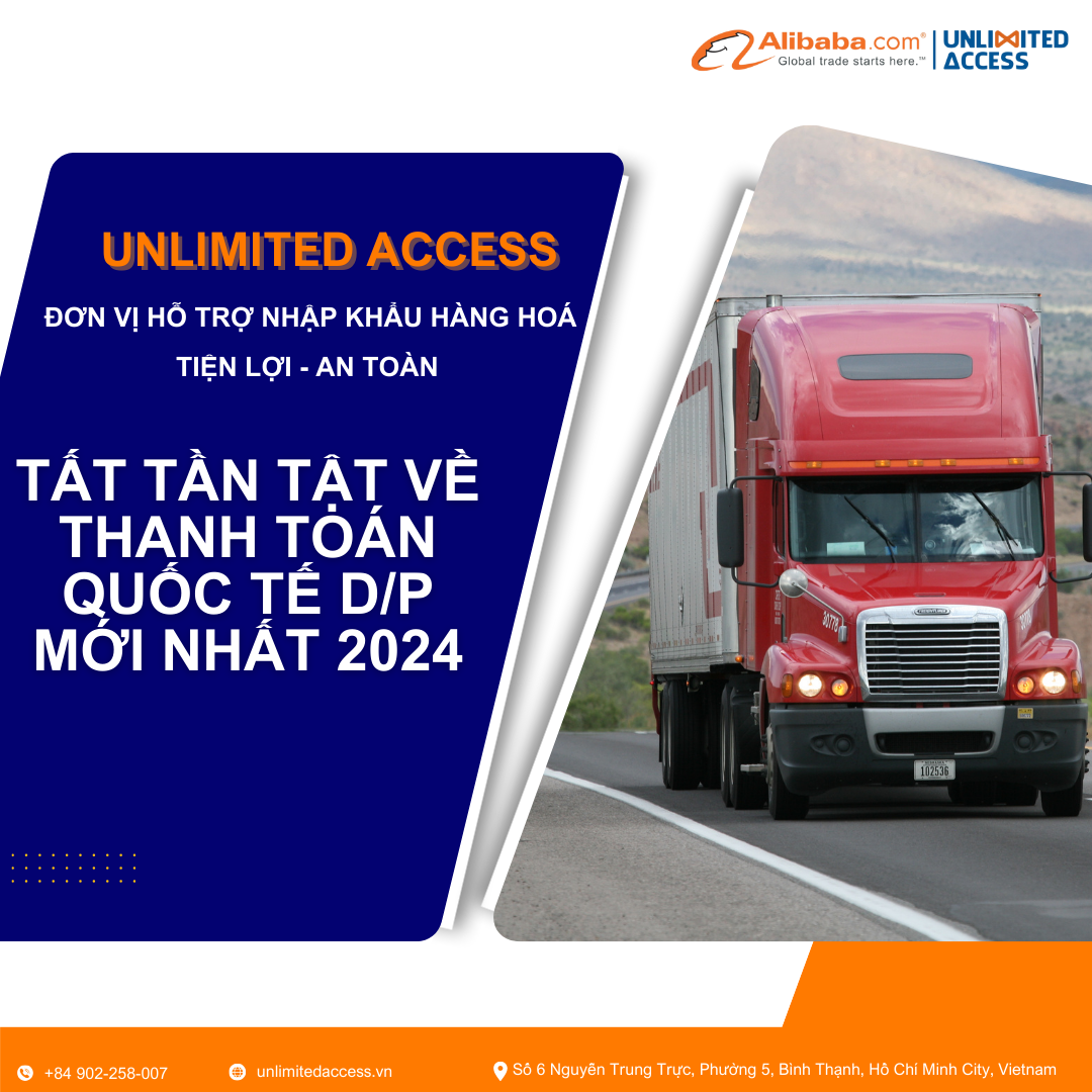 Tất tần tật về thanh toán quốc tế D/P mới nhất 2024