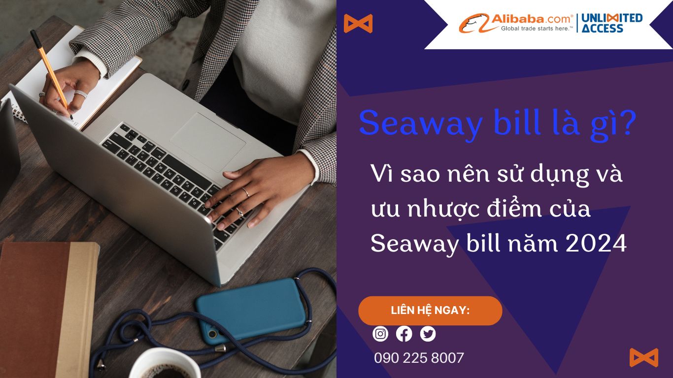 Seaway bill là gì?