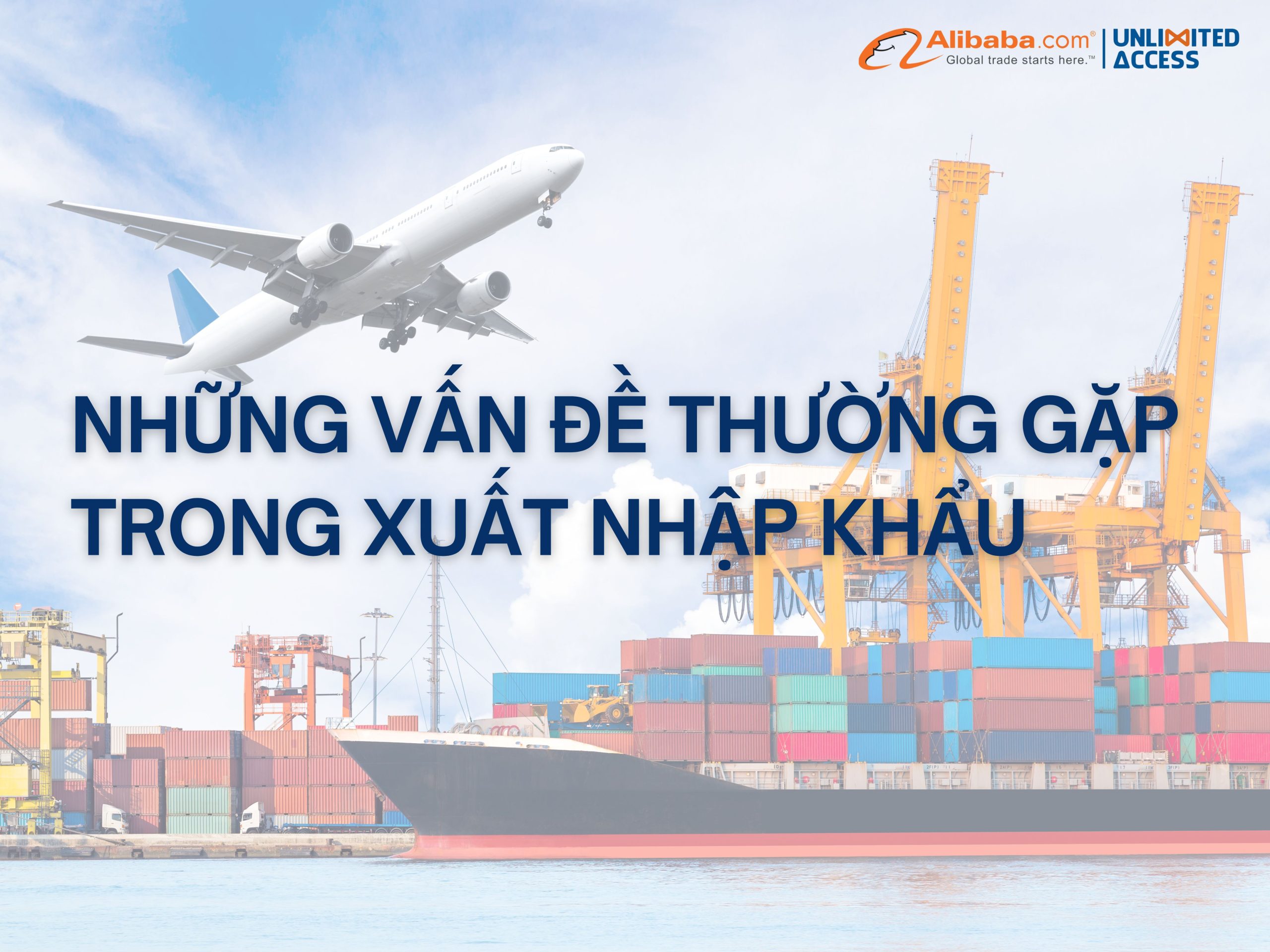 Những vấn đề thường gặp trong XNK