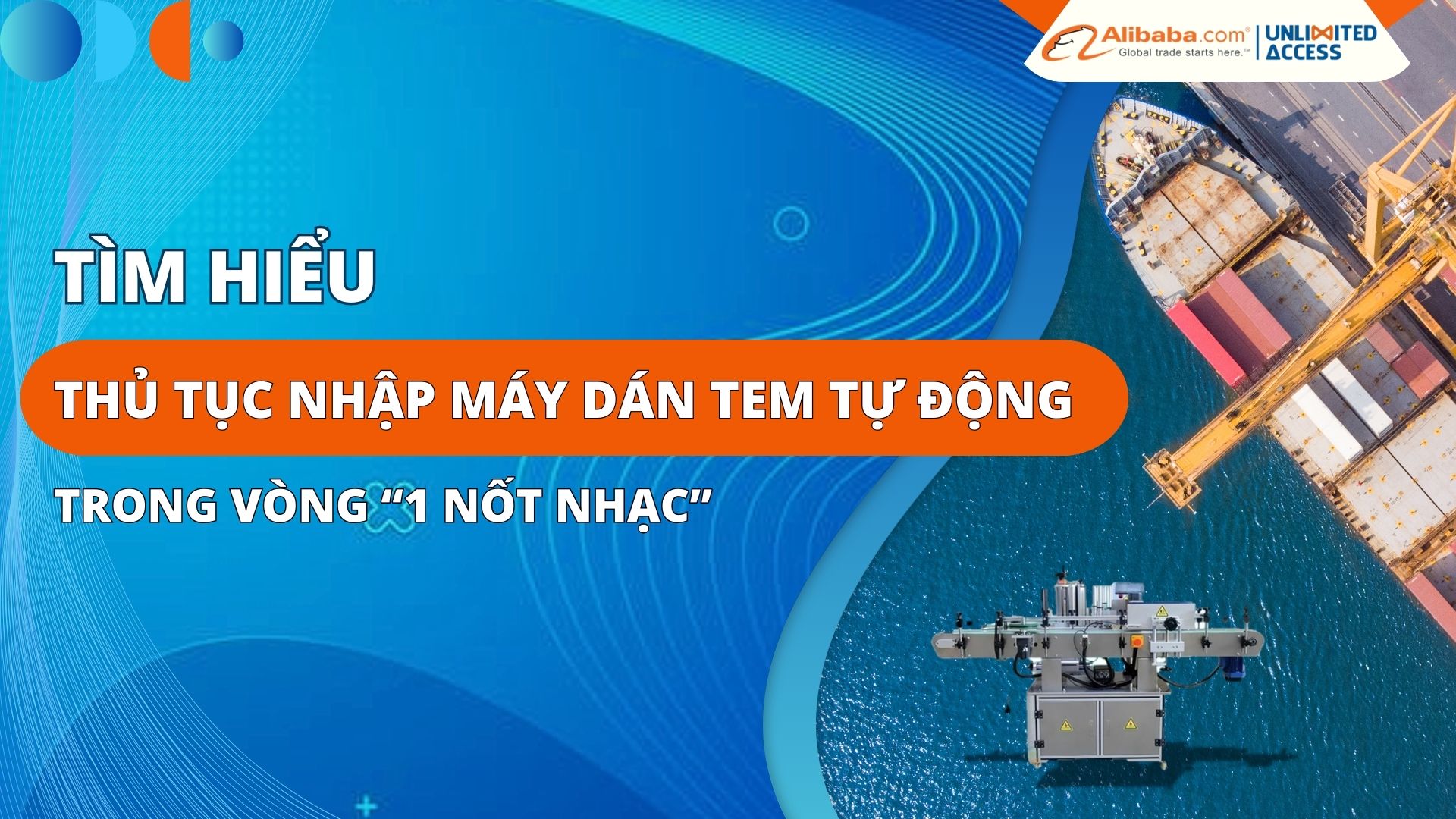 Thủ tục nhập khẩu máy dán tem tự động