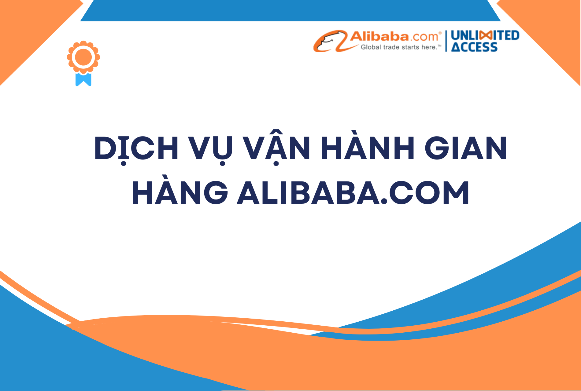 DỊCH VỤ VẬN HÀNH GIAN HÀNG ALIBABA