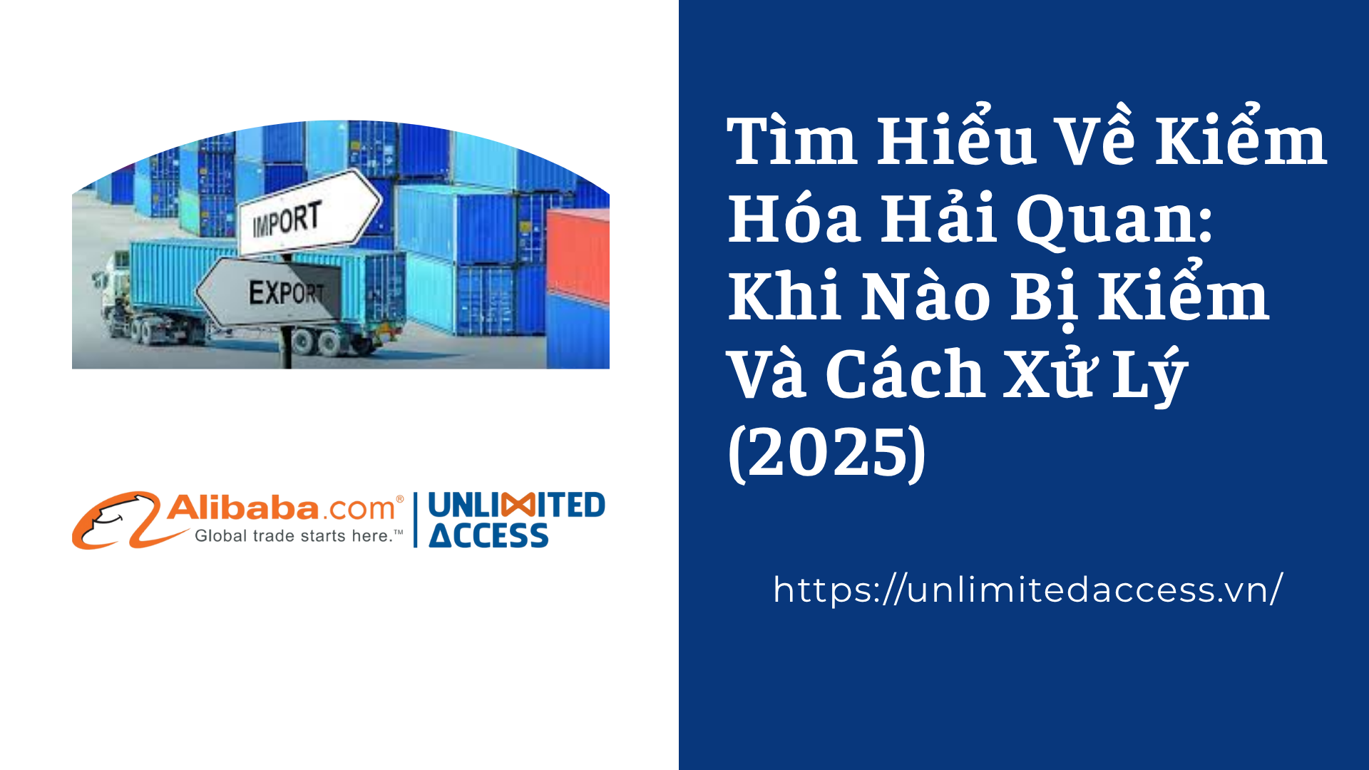 Tìm hiểu về kiểm hóa hải quan