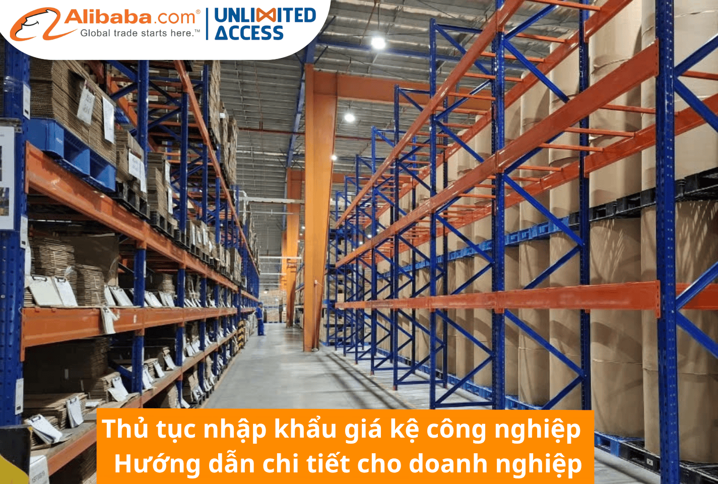 Thủ tục nhập khẩu giá kệ công nghiệp