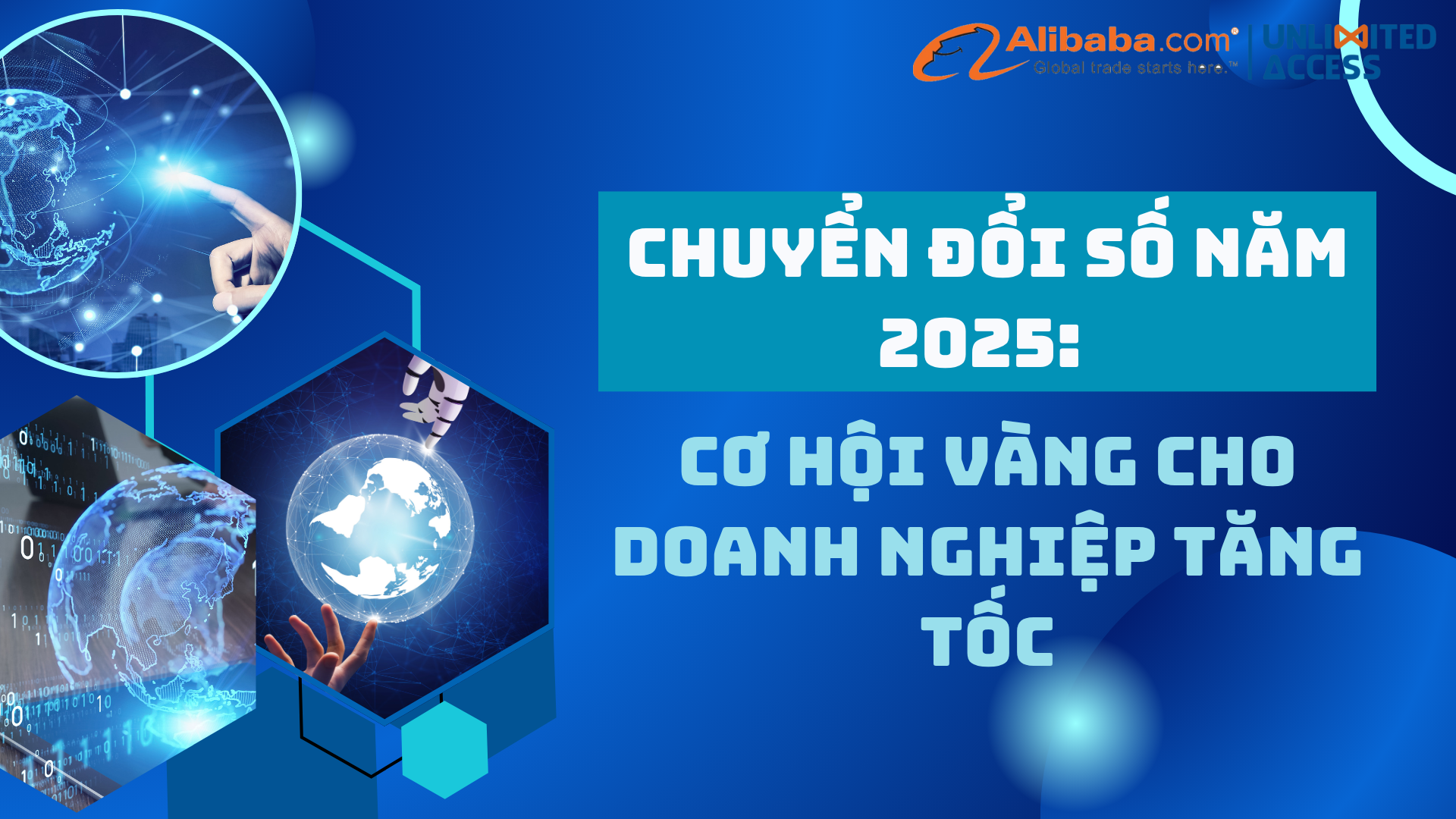 Chuyển đổi số năm 2025: Cơ hội vàng cho doanh nghiệp tăng tốc