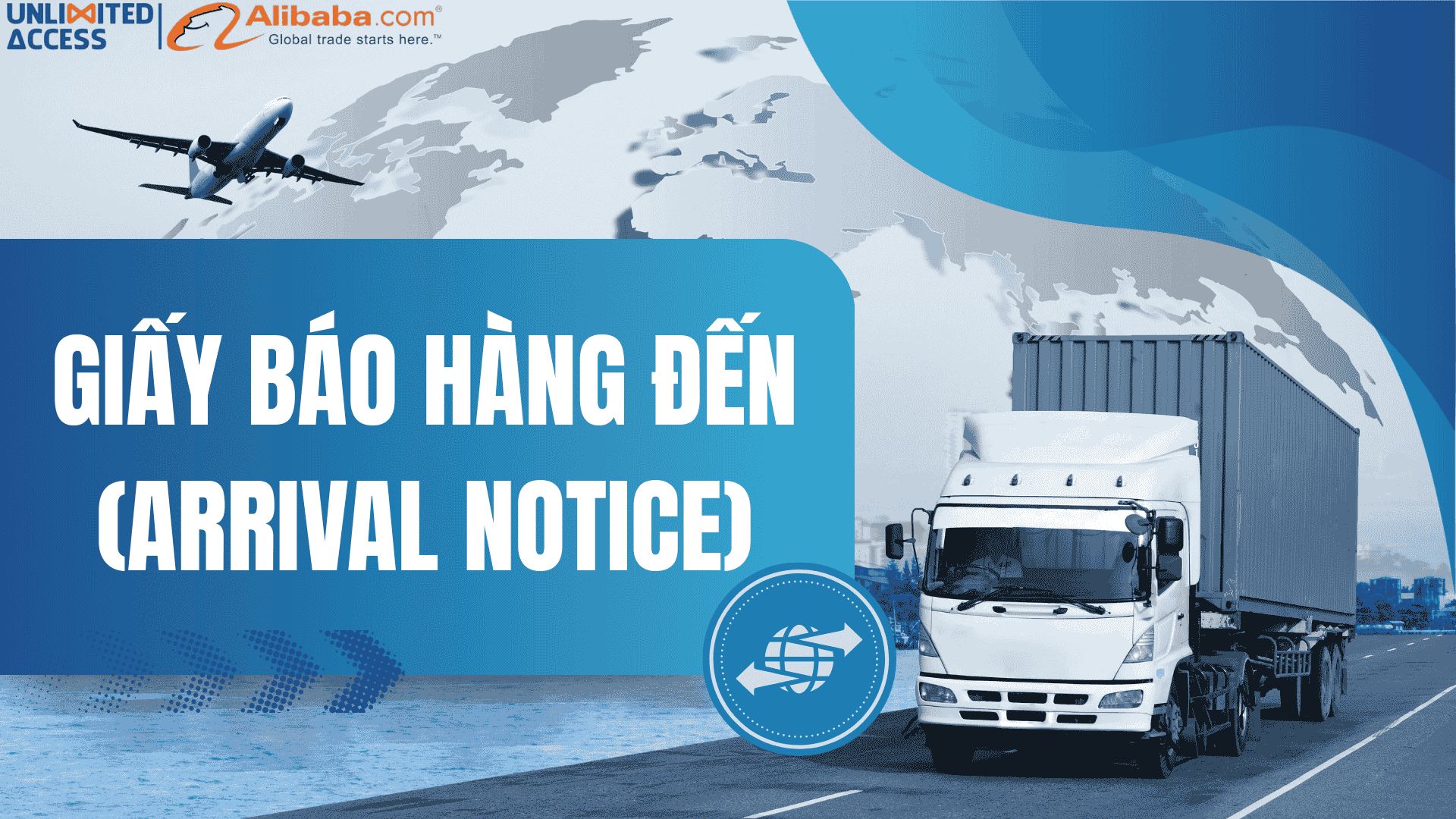 GIẤY BÁO HÀNG ĐẾN