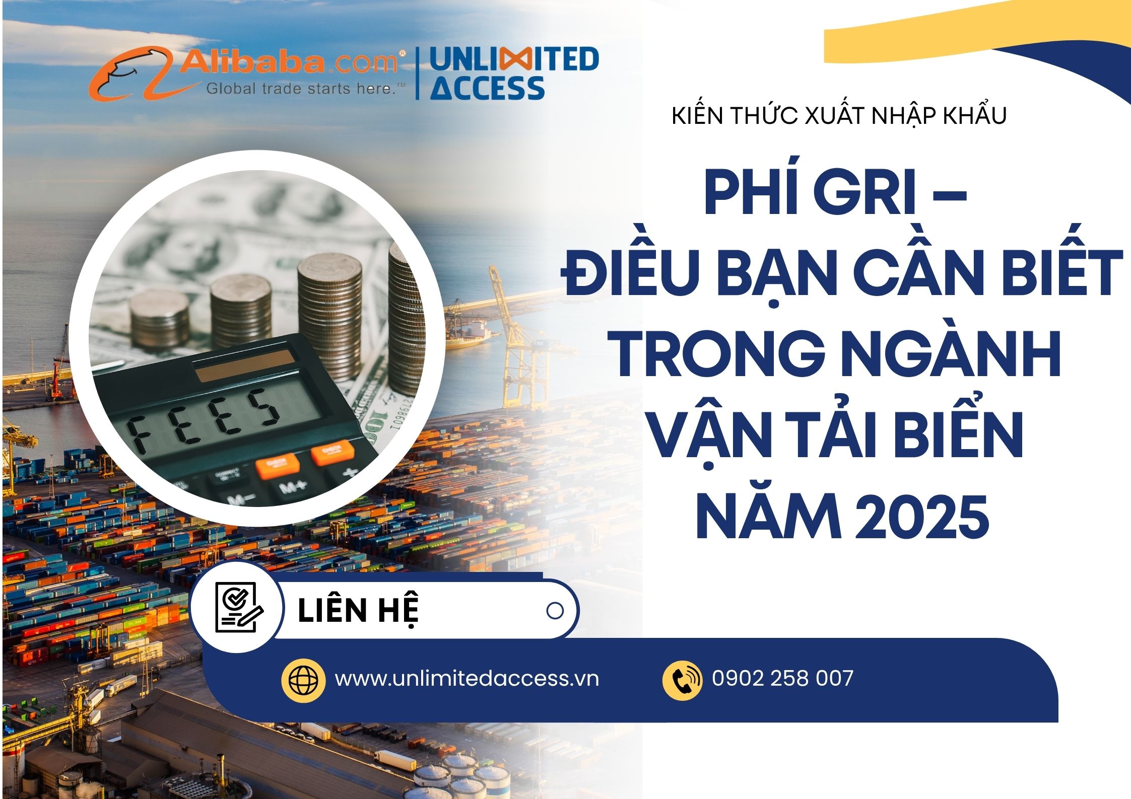TRÂM - PHÍ GRI – ĐIỀU BẠN CẦN BIẾT TRONG NGÀNH VẬN TẢI BIỂN NĂM 2025