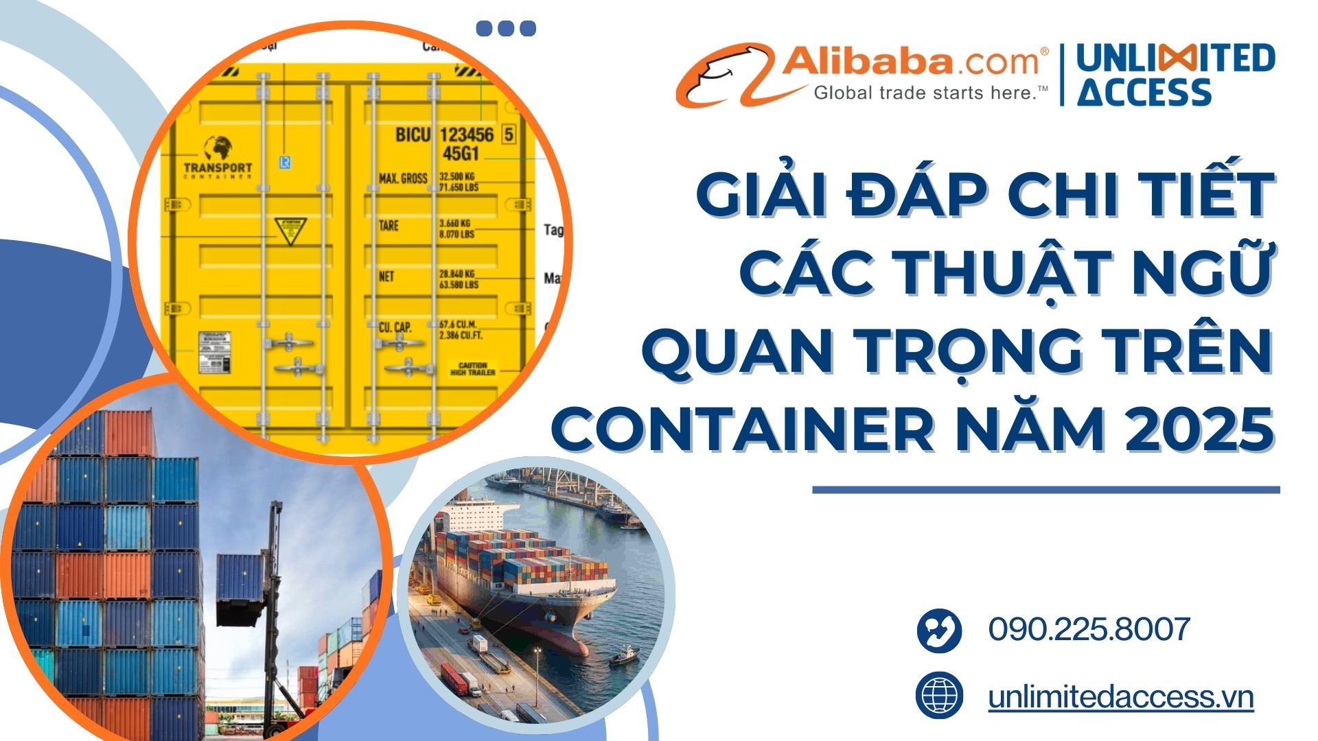 TRÂM - GIẢI ĐÁP CHI TIẾT CÁC THUẬT NGỮ QUAN TRỌNG TRÊN CONTAINER NĂM 2025